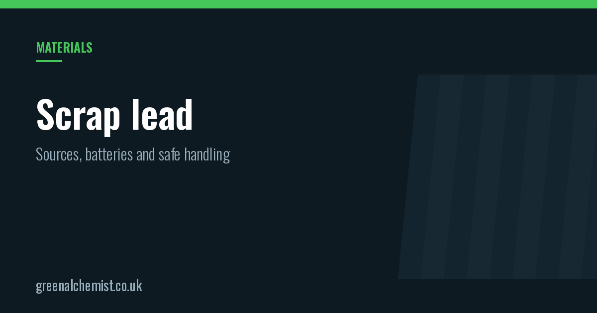 Scrap lead: where it comes from and how to handle it safely