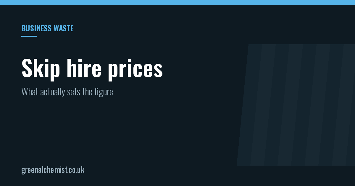Skip hire prices: what actually sets the figure